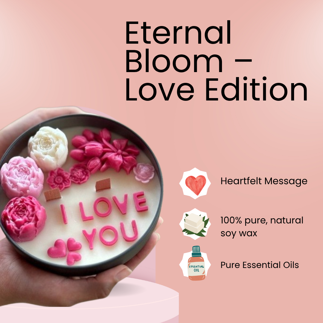 Eternal Bloom – Love Edition